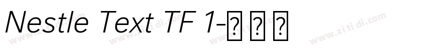 Nestle Text TF 1字体转换